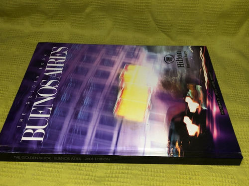Buenos Aires The Golden Book - Hilton Hotel (Usado)