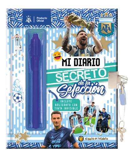 Diario Secreto De La Seleccion Afa El Gato De Hojalata