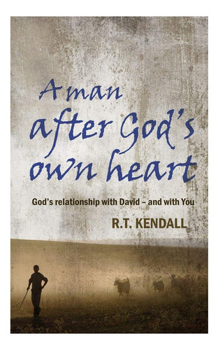 Libro: Un Hombre Según El Corazón De Dios: La Relación De Di