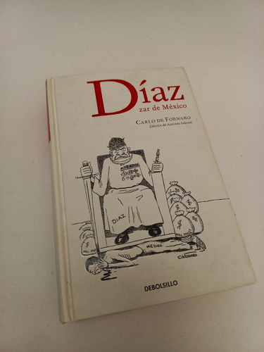 Díaz Zar De México - Carlo De Fornaro