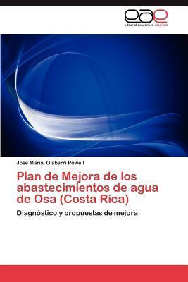 Libro Plan De Mejora De Los Abastecimientos De Agua De Os...