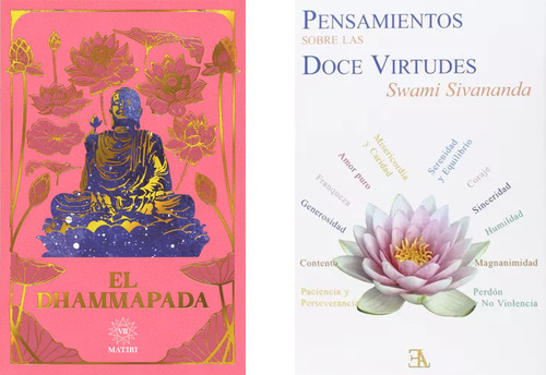 El Dhammapada+pensamientos Sobre Las Doce Virtudes