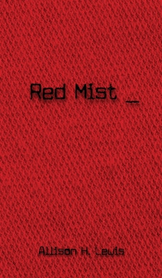 Libro Red Mist - Lewis, Allison H.
