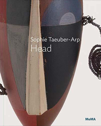 Sophie Taeuber-arp: Dada Head, De Anne Umland. Editorial Museum Of Modern Art, Tapa Blanda En Inglés