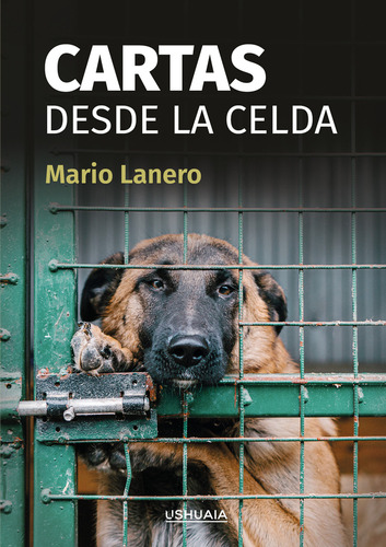 Cartas Desde La Celda - Mario Lanero