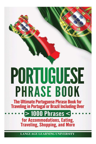 Libro: Libro De Frases En Portugués: El Mejor Libro En Portu