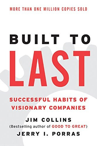 Book : Built To Last: Successful Habits Of Visionary Comp...