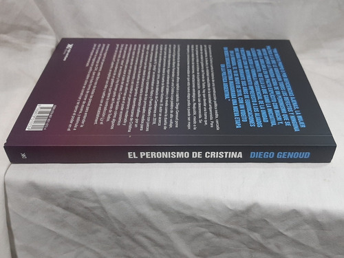 Peronismo De Cristina Diego Genoud Siglo Xxi