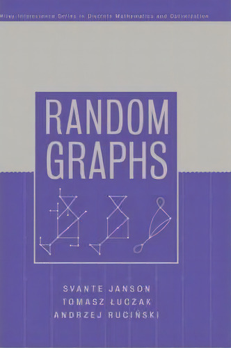 Random Graphs, De Svante Janson. Editorial John Wiley & Sons Inc, Tapa Dura En Inglés
