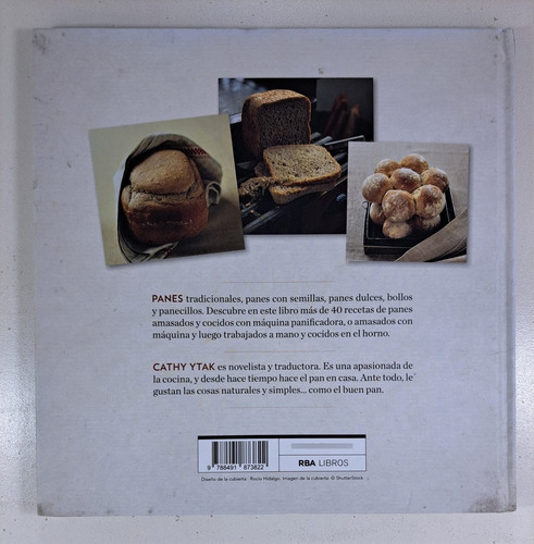 El Arte De Hacer Pan- Cathy Ytak Libro Nuevo + De 40 Recetas