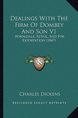 Libro Dealings With The Firm Of Dombey And Son V1: Wholes...