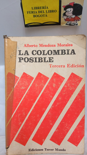 La Colombia Posible - Alberto Mendoza - 1980 - Dedicatoria 