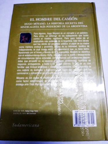 El Hombre Del Camión Hugo Moyano - Sudamericana Tapas Duras