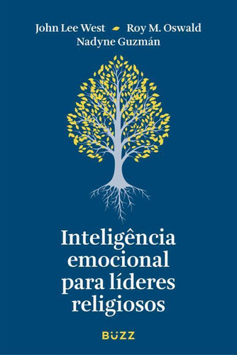 Inteligência Emocional Para Líderes Religiosos