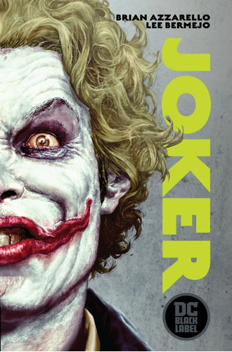 Black Label Joker, De Brian Azzarello., Vol. 1. Editorial Dc, Tapa Dura En Español, 2020