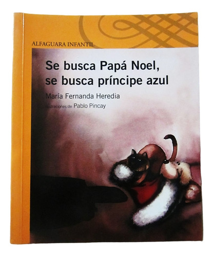 Se Busca Papá Noel, Se Busca Príncipe Azul