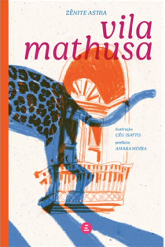 Livro: Vila Mathusa - Zênite Astra