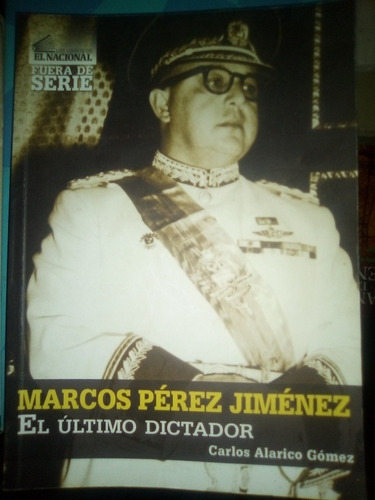 Biografía De Marcos Pérez Jiménez Libro Físico