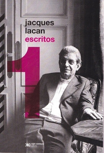 Imagen 1 de 8 de Jacques Lacan - Escritos 1