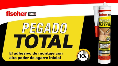 Pegado Total Fischer 10 Seg Multimaterial 310ml Montajes