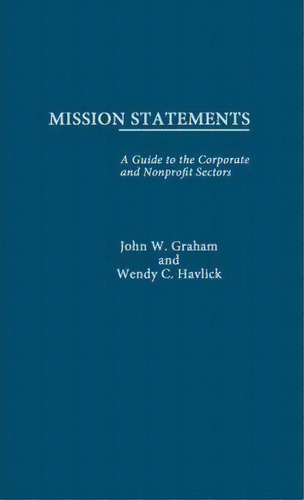 Mission Statements, De John W. Graham. Editorial Taylor Francis Inc, Tapa Dura En Inglés