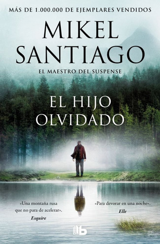 El Hijo Olvidado, De Santiago, Mikel. Editorial B De Bolsillo, Tapa Blanda En Español, 2025