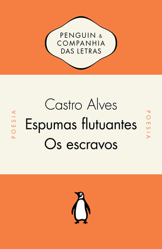 Livro Espumas Flutuantes / Os Escravos