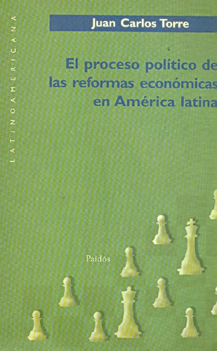 Libro El Proceso Político De Las Reformas Económicas En Amér