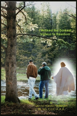 Libro I Walked The Darkest Valleys To Freedom - Pedersen ...