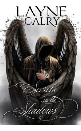 Libro Secrets In The Shadows - Calry, Layne