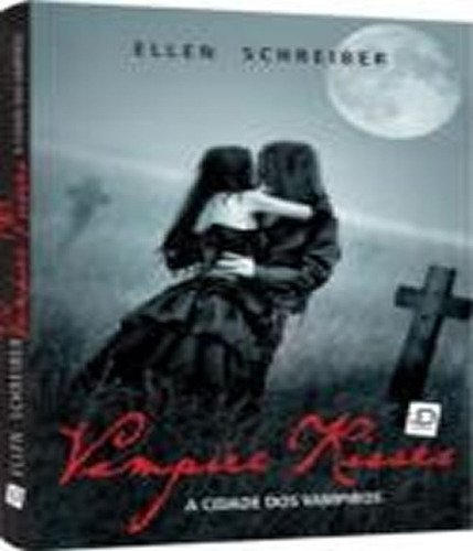 -: Vampire Kisses   A Cidade Dos Vampiros   Vol 3, De Schreiber, Ellen. Editora Id Editora - Inativo, Capa Mole Em Português