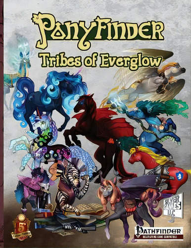 Ponyfinder - Tribes Of Everglow, De Silver, David M.. Editorial Createspace, Tapa Blanda En Inglés