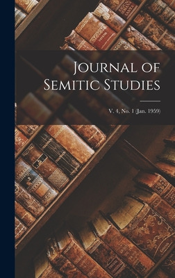 Libro Journal Of Semitic Studies; V. 4, No. 1 (jan. 1959)...