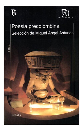 Poesia Precolombina - Asturias - Losada