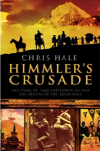 Himmler's Crusade, De Hale. Editorial Turner Publishing Company, Tapa Dura En Inglés
