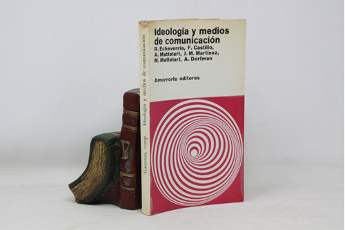 Mattelart Dorfman Et Al - Ideología Y Medios De Comunicación