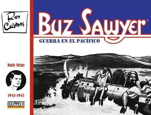 Libro Buz Sawyer 1943-1945 - Crane, Roy