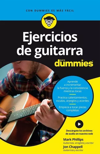 Camión golpeado Telégrafo implicar Ejercicios de guitarra para Dummies, de Phillips, Mark. Editorial Para  Dummies, tapa blanda en español | MercadoLibre