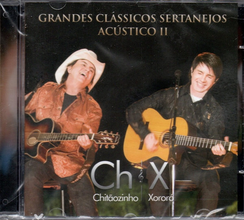 Cd Chitãozinho E Xororó - Grandes Clássicos Acústico Vol.2