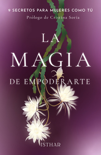 La Magia De Empoderarte - Fonseca, Noeleen  - *