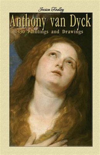 Libro Anthony Van Dyck: 130 Paintings And Drawings - Find...