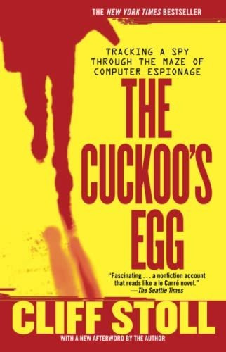 Book : The Cuckoos Egg Tracking A Spy Through The Maze Of..