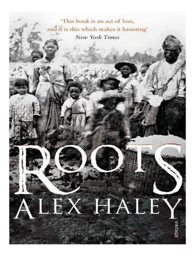 Roots (paperback) - Alex Haley. Ew02