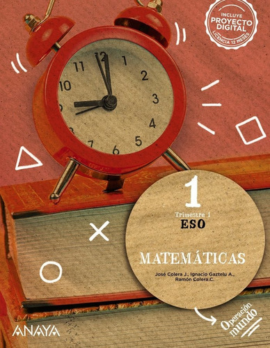 Libro Matematicas 1. - Colera Jimenez, Jose