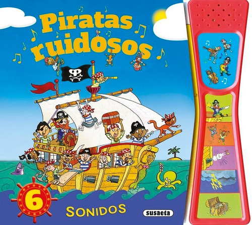 Piratas Ruidosos, De Susaeta, Equipo. Editorial Susaeta En Español