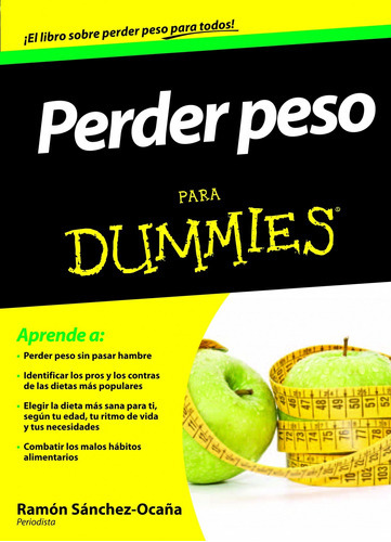 Perder Peso Para Dummies De Ramón Sánchez-ocaña - Papf 