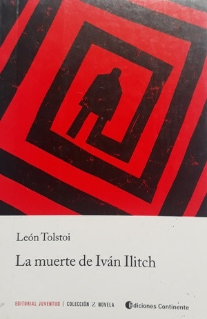 La Muerte De Ivan Ilitch - León Tolstoi