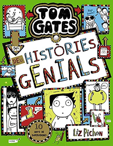 Tom Gates, 18. Deu Històries Genials (catalá - A Partir De 1