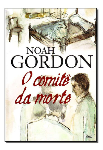 Libro Comite Da Morte O De Gordon Noah Rocco