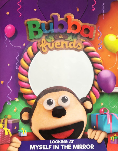 Looking At Myself In The Mirror - Bubba & Friends